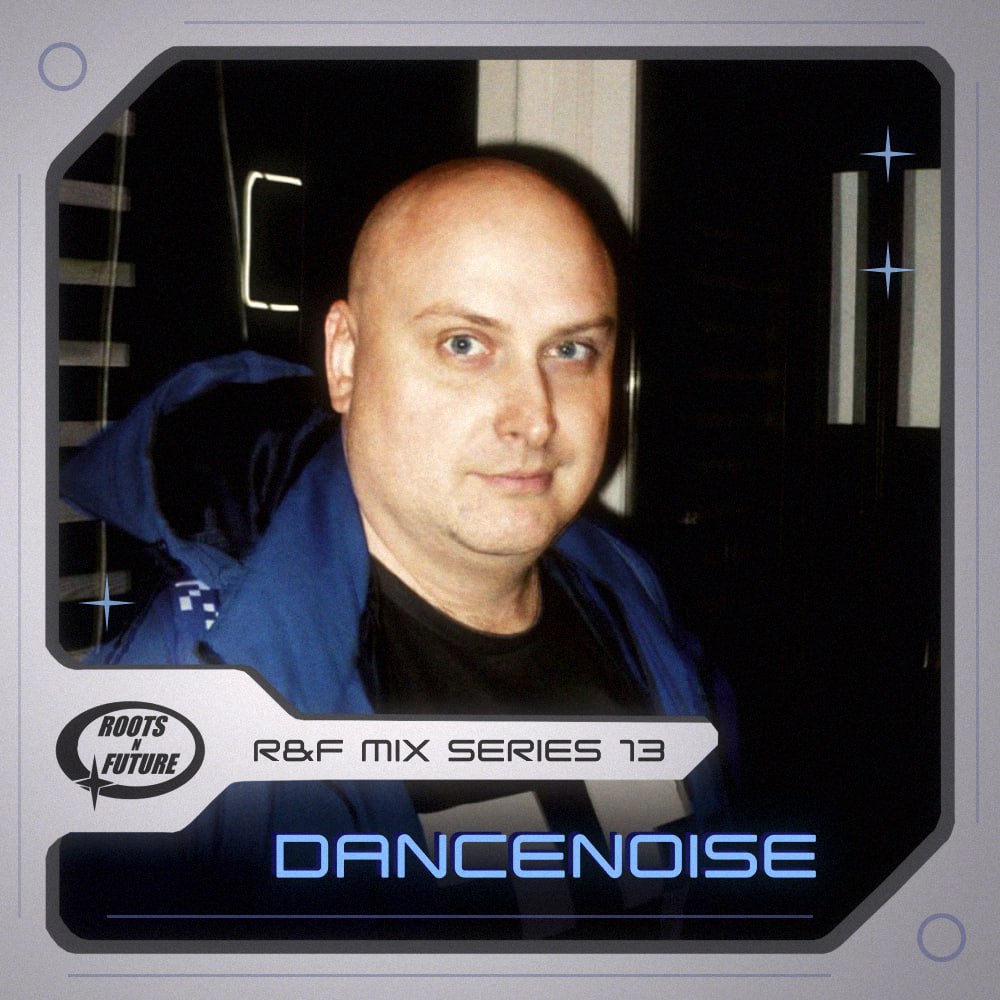 R&F mix series 13 - Dancenoise
